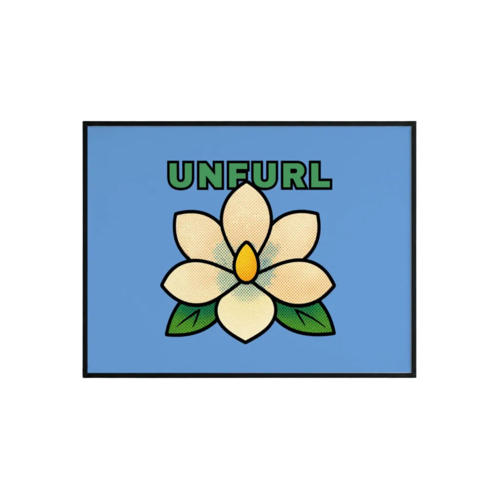 Unfurl Poster