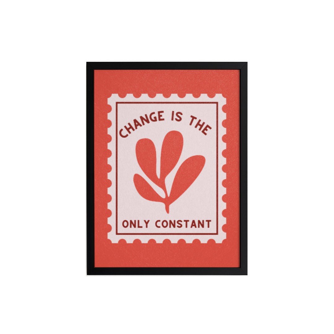 Change is constant Poster - Poster - Thanks a ton