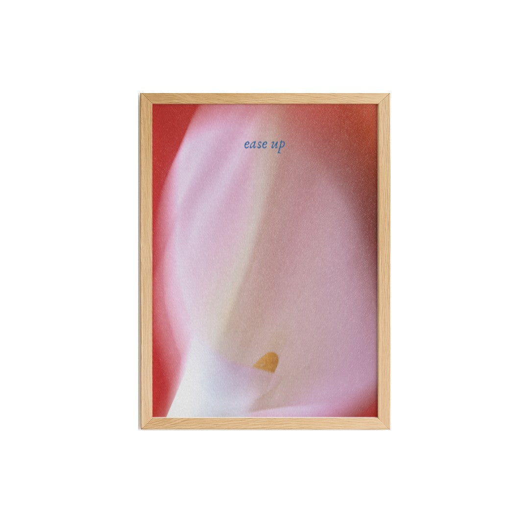 Ease Up Poster
