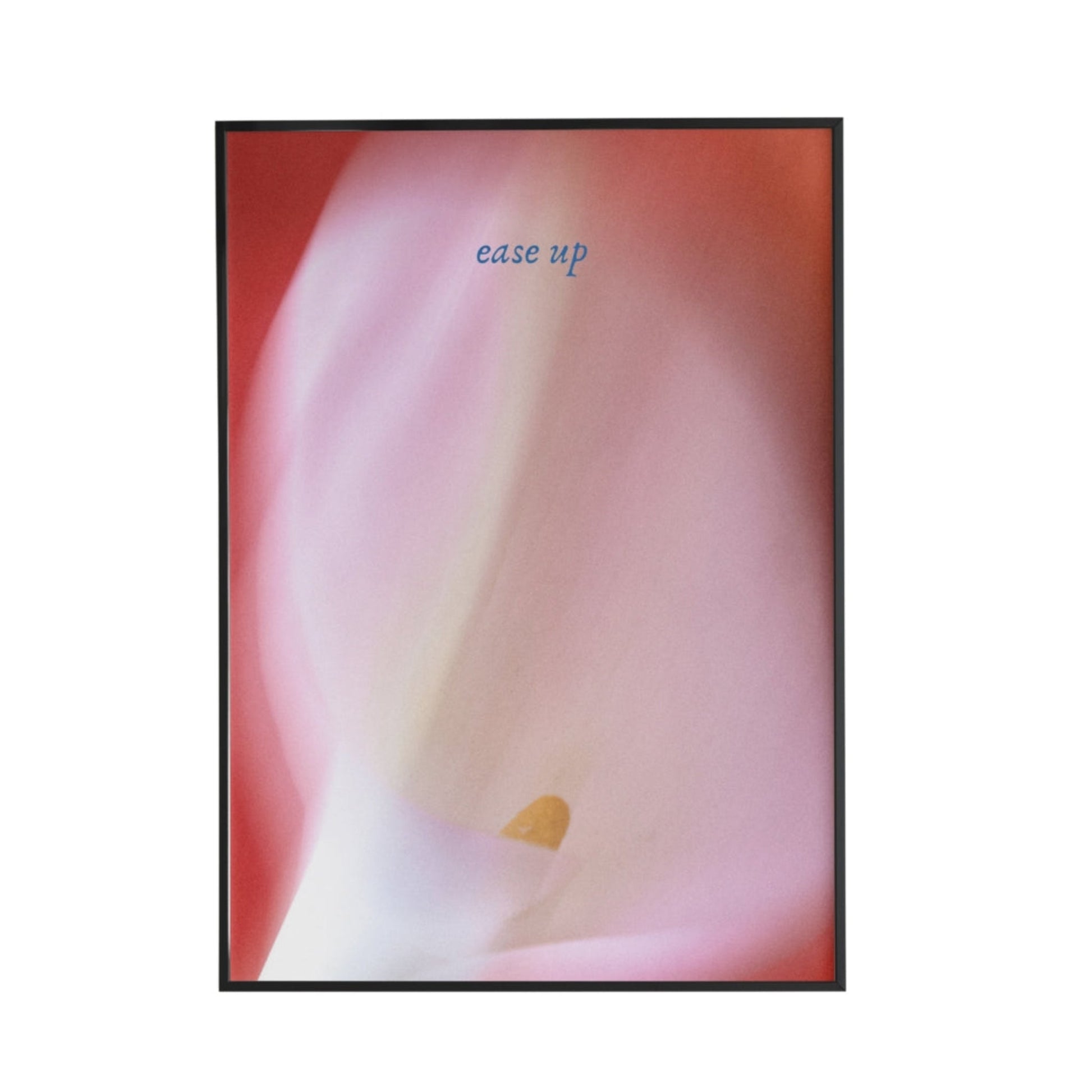 Ease Up Poster - Poster - Thanks a ton