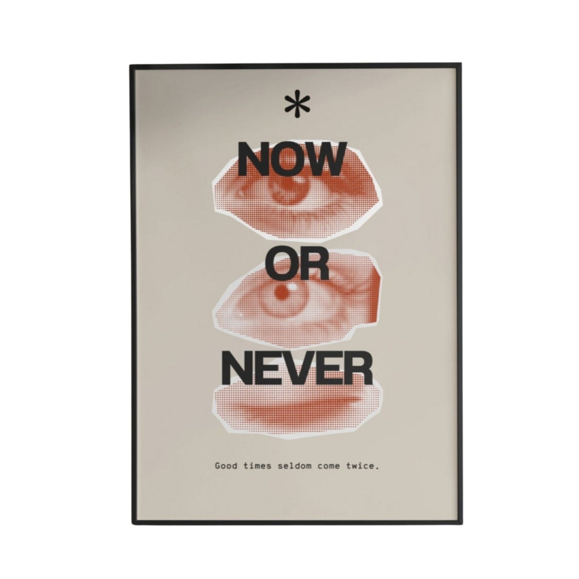 No Time Like Now Poster - Poster - Thanks a ton